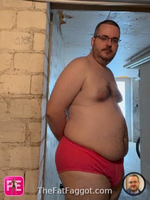 new — The Fat Faggot