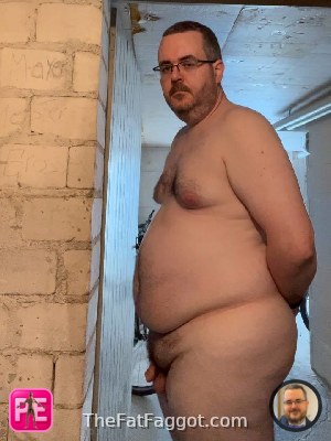 new — The Fat Faggot