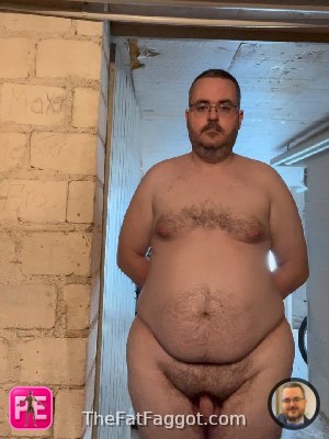 new — The Fat Faggot